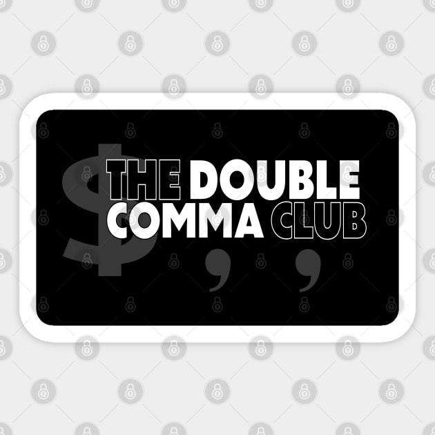 The Double Comma Club Sticker by The Double Comma Club